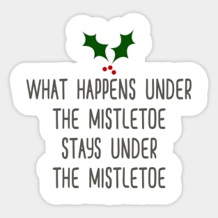 What Happens Under the Mistletoe Sticker